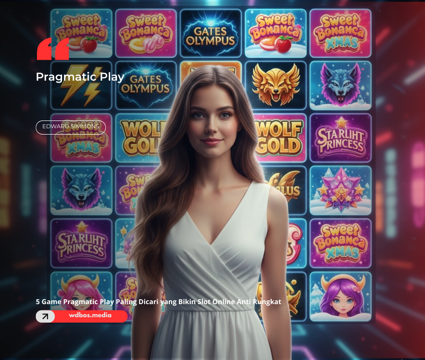 5 Game Pragmatic Play Paling Dicari yang Bikin Slot Online Anti Rungkat